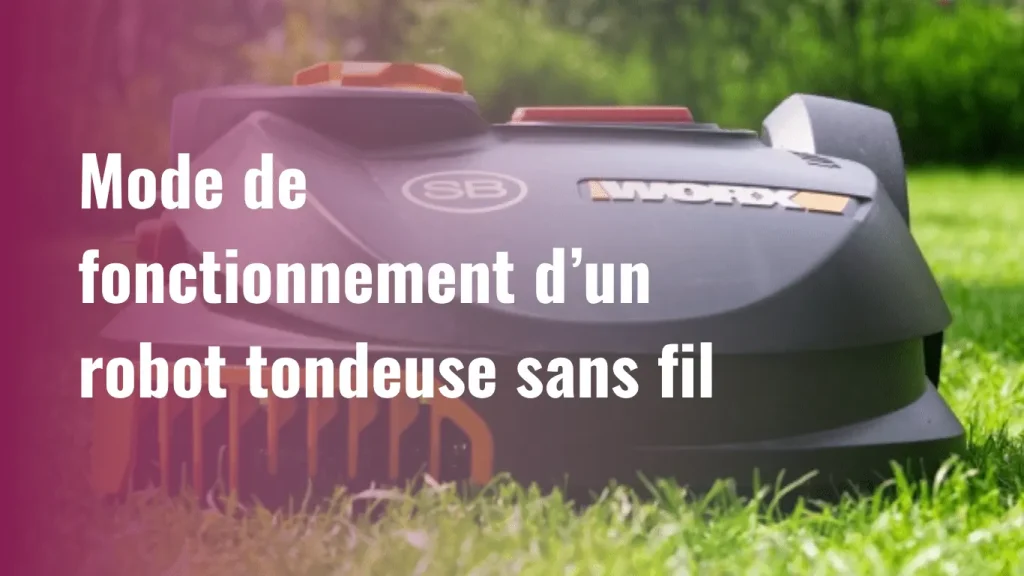 Mode de fonctionnement d'un robot tonduse sans fil périphérique