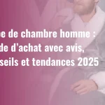 Guide d'achat robe de chambre homme, avis, tendances et conseils 2025